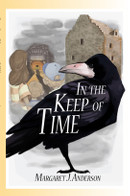 In the Keep of Time by Margaret J. Anderson